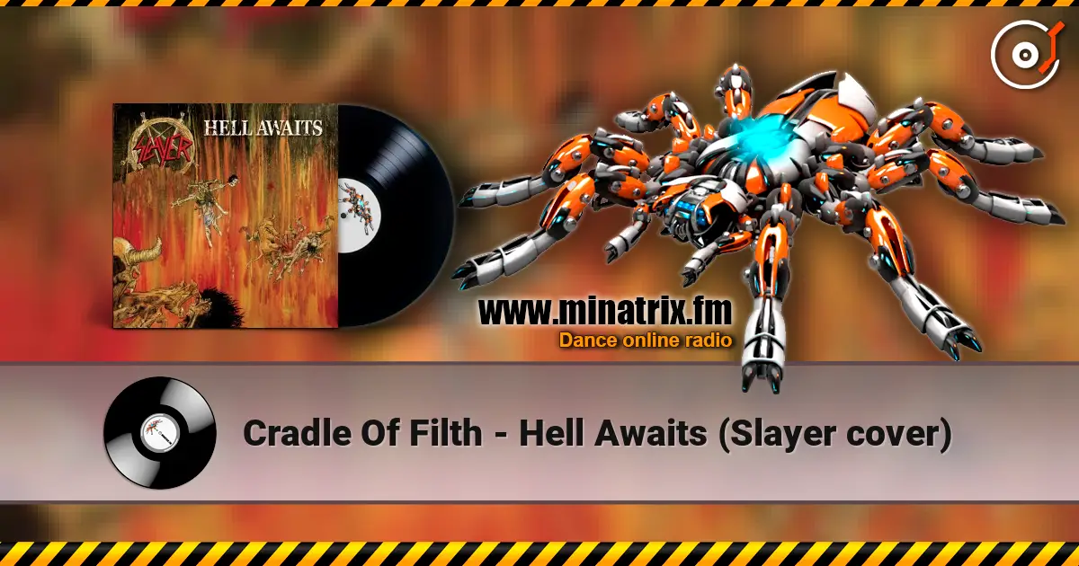 Cradle Of Filth - Hell Awaits (Slayer cover) escuchar online en alta calidad | Minatrix.FM