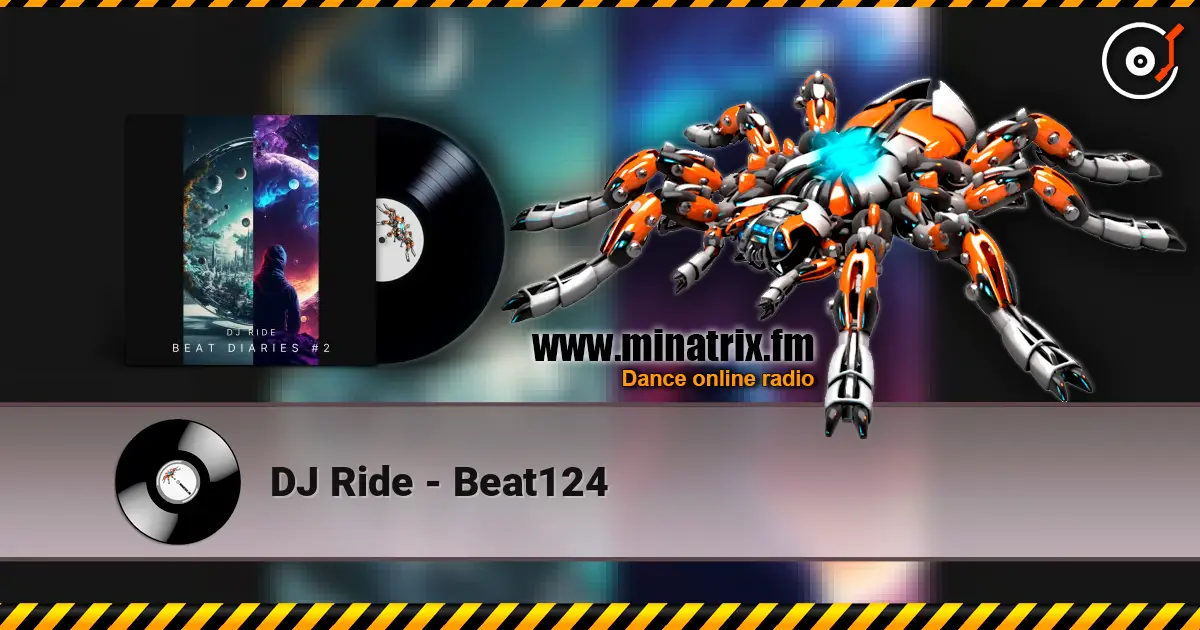 DJ Ride - Beat124 escuchar online en alta calidad | Minatrix.FM