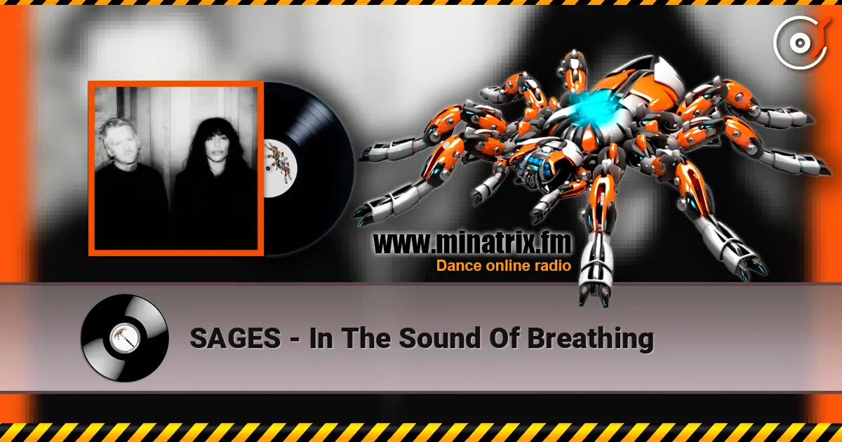 SAGES - In The Sound Of Breathing escuchar online en alta calidad | Minatrix.FM