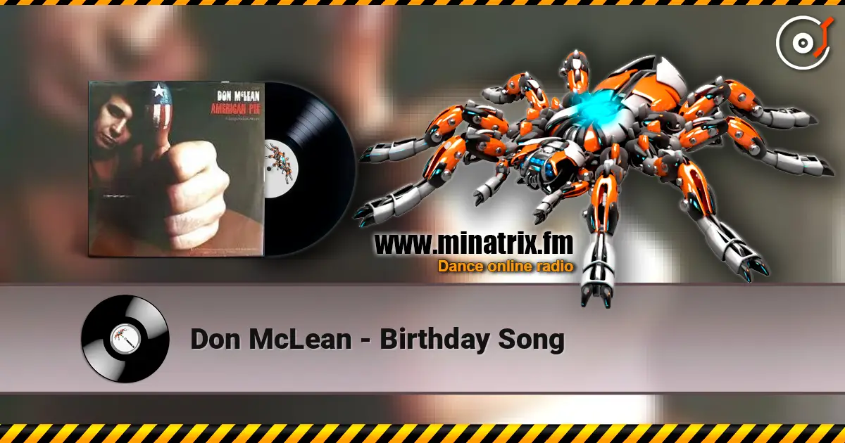 Don McLean - Birthday Song слухати онлайн у високій якості | Minatrix.FM