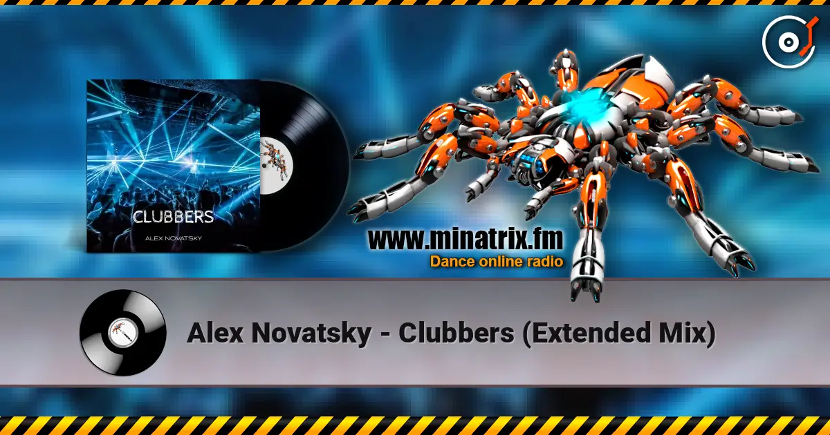 Alex Novatsky - Clubbers (Extended Mix) escuchar online en alta calidad | Minatrix.FM