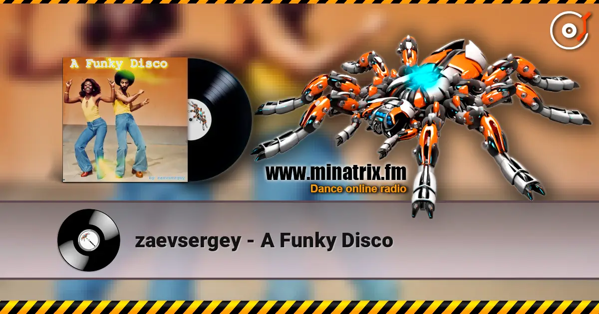 zaevsergey - A Funky Disco escuchar online en alta calidad | Minatrix.FM