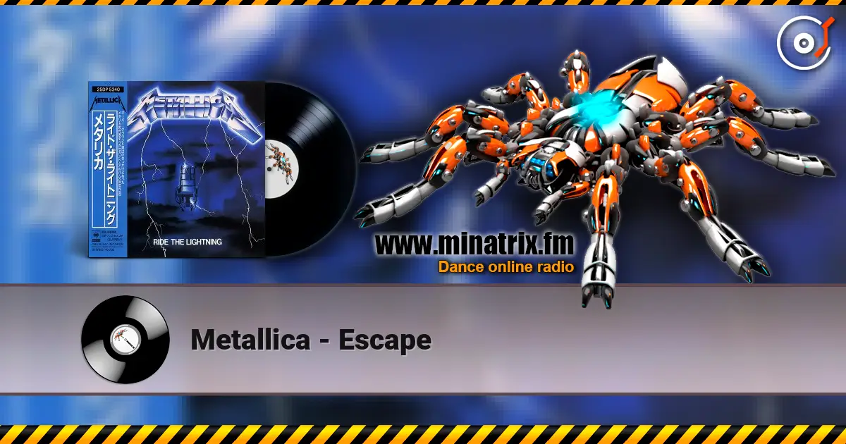Metallica - Escape listen online in high quality | Minatrix.FM