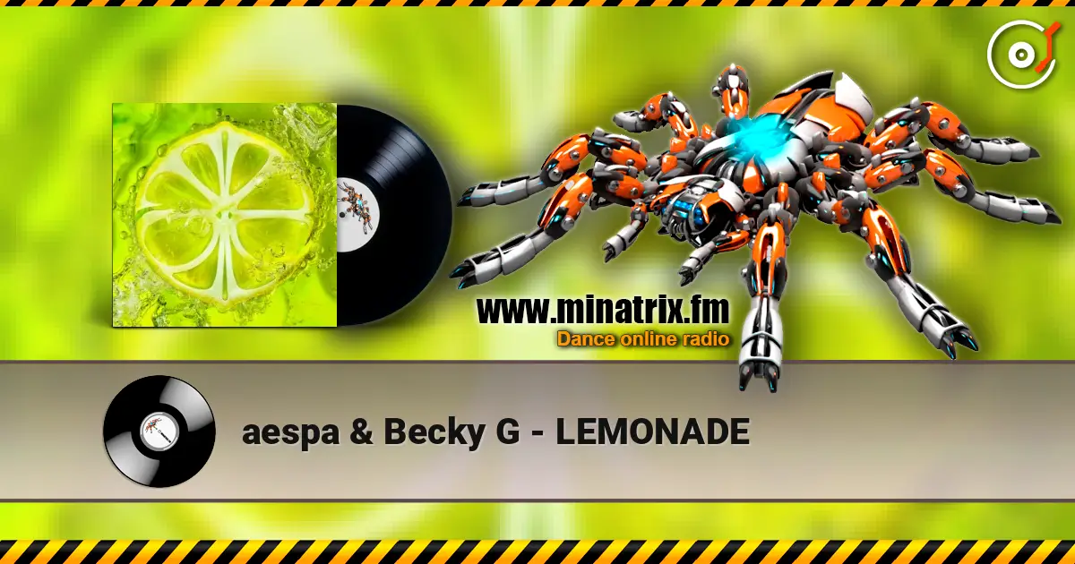 aespa & Becky G - LEMONADE escuchar online en alta calidad | Minatrix.FM