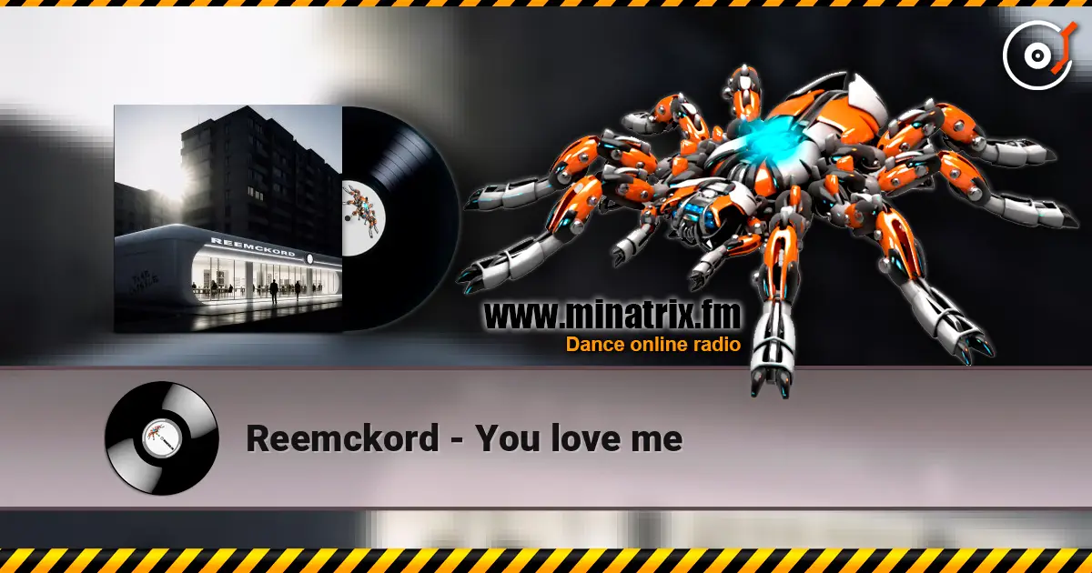Reemckord - You love me escuchar online en alta calidad | Minatrix.FM