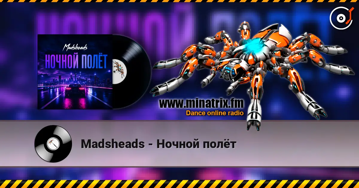 Madsheads - Ночной полёт escuchar online en alta calidad | Minatrix.FM