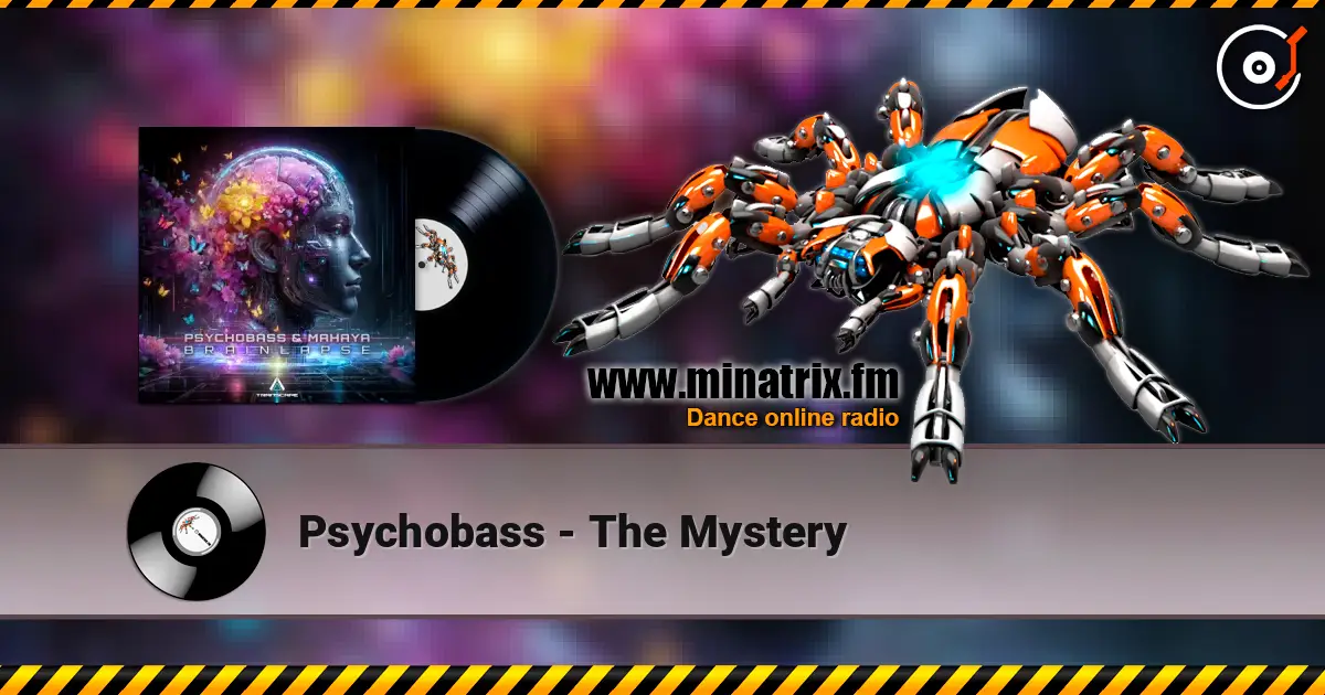 Psychobass - The Mystery escuchar online en alta calidad | Minatrix.FM