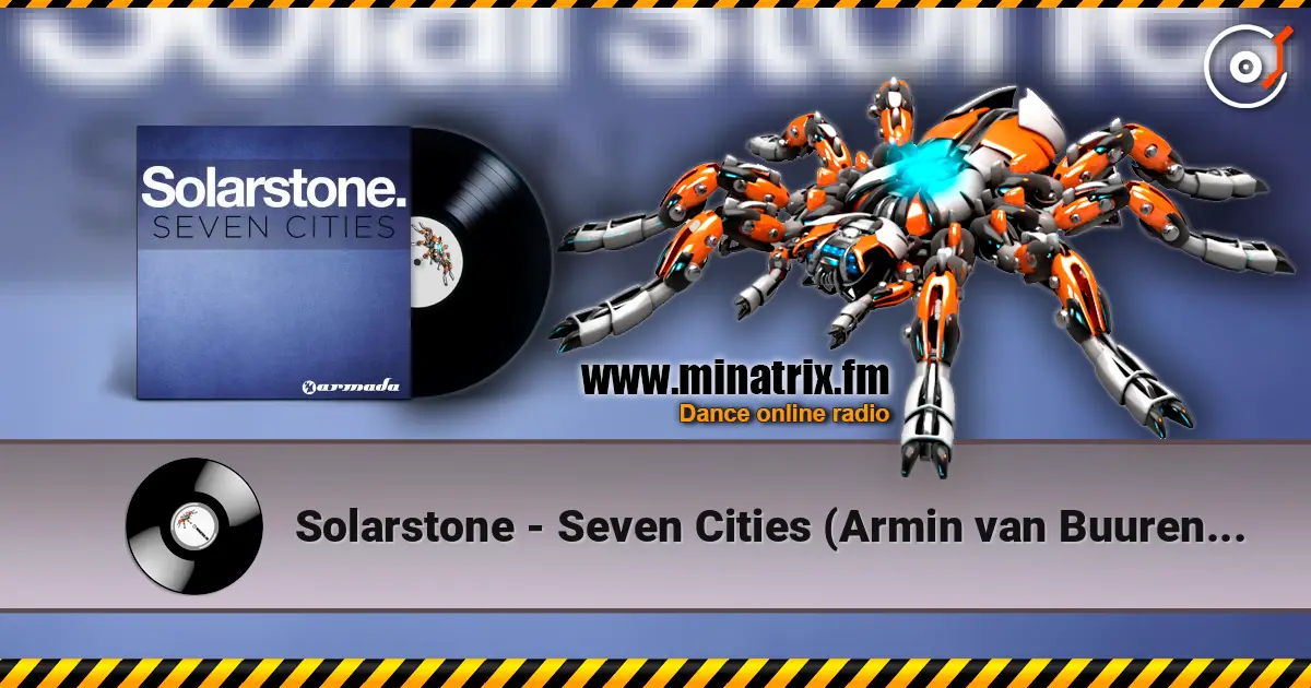 Solarstone - Seven Cities (Armin van Buuren Remix) escuchar online en alta calidad | Minatrix.FM