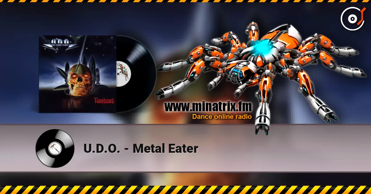 U.D.O. - Metal Eater escuchar online en alta calidad | Minatrix.FM