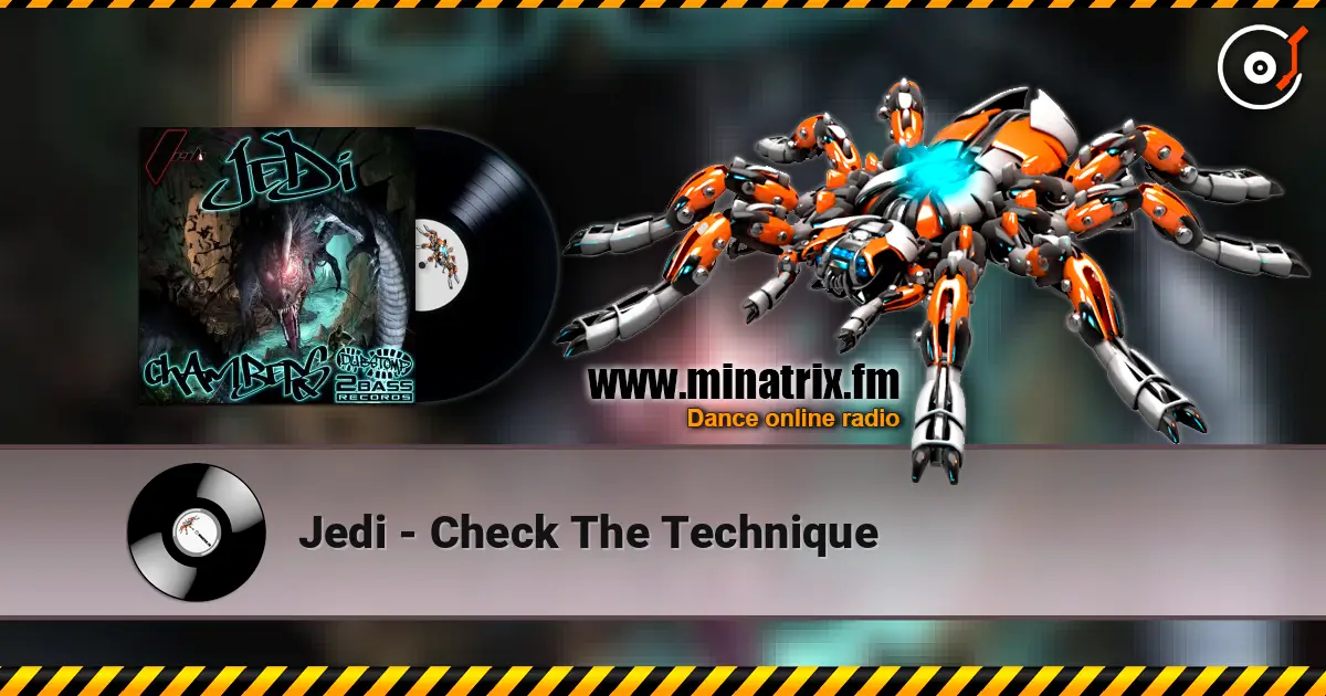 Jedi - Check The Technique listen online in high quality | Minatrix.FM