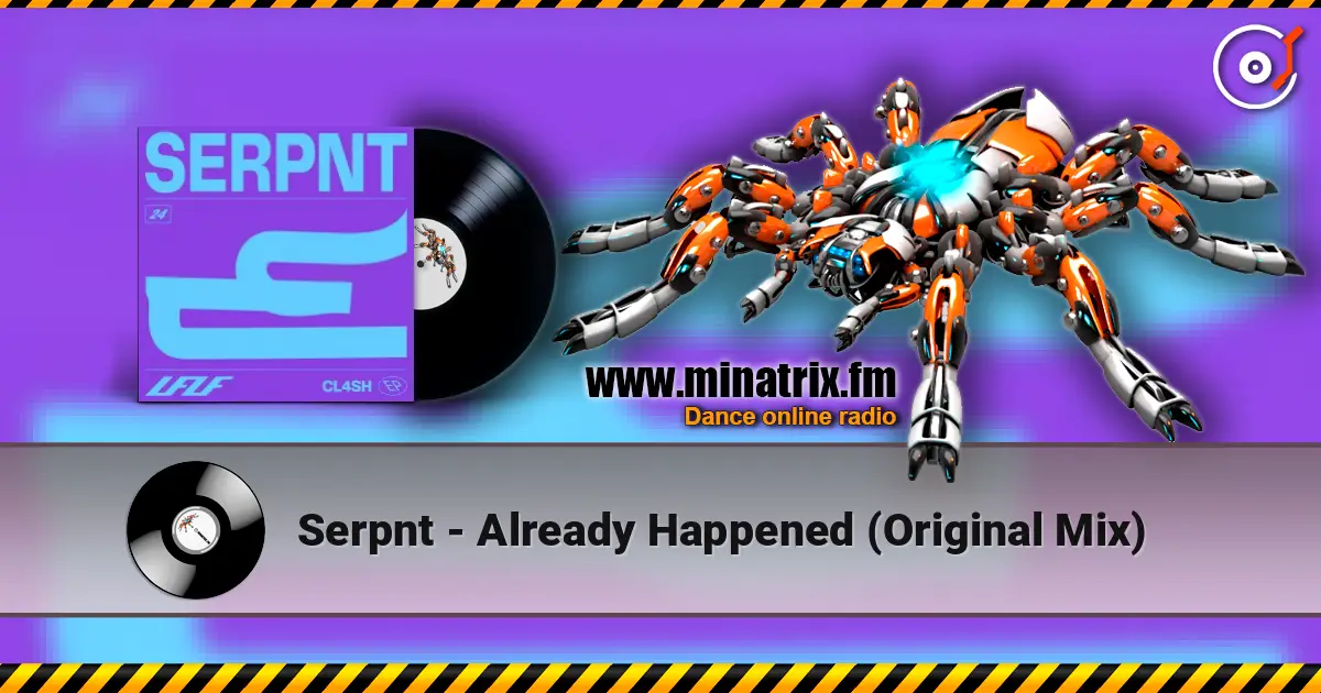 Serpnt - Already Happened (Original Mix) listen online in high quality | Minatrix.FM