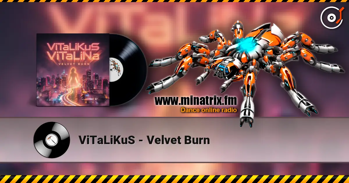 ViTaLiKuS - Velvet Burn escuchar online en alta calidad | Minatrix.FM