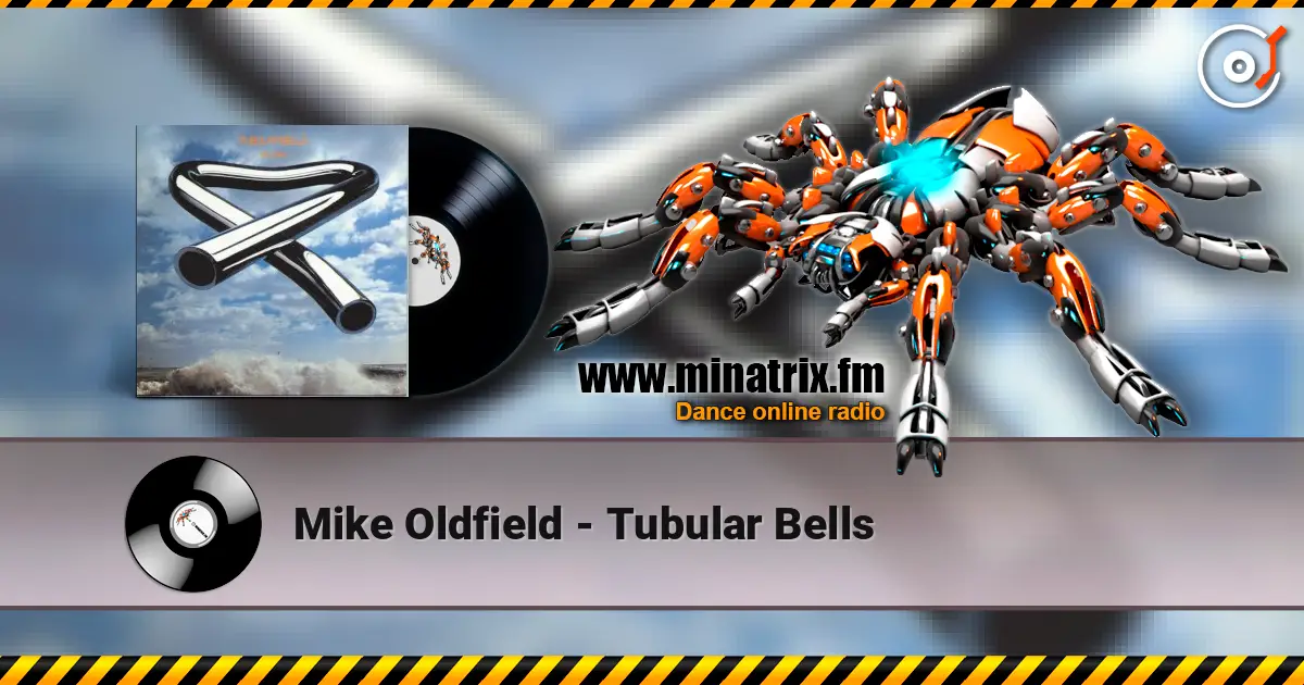 Mike Oldfield - Tubular Bells escuchar online en alta calidad | Minatrix.FM
