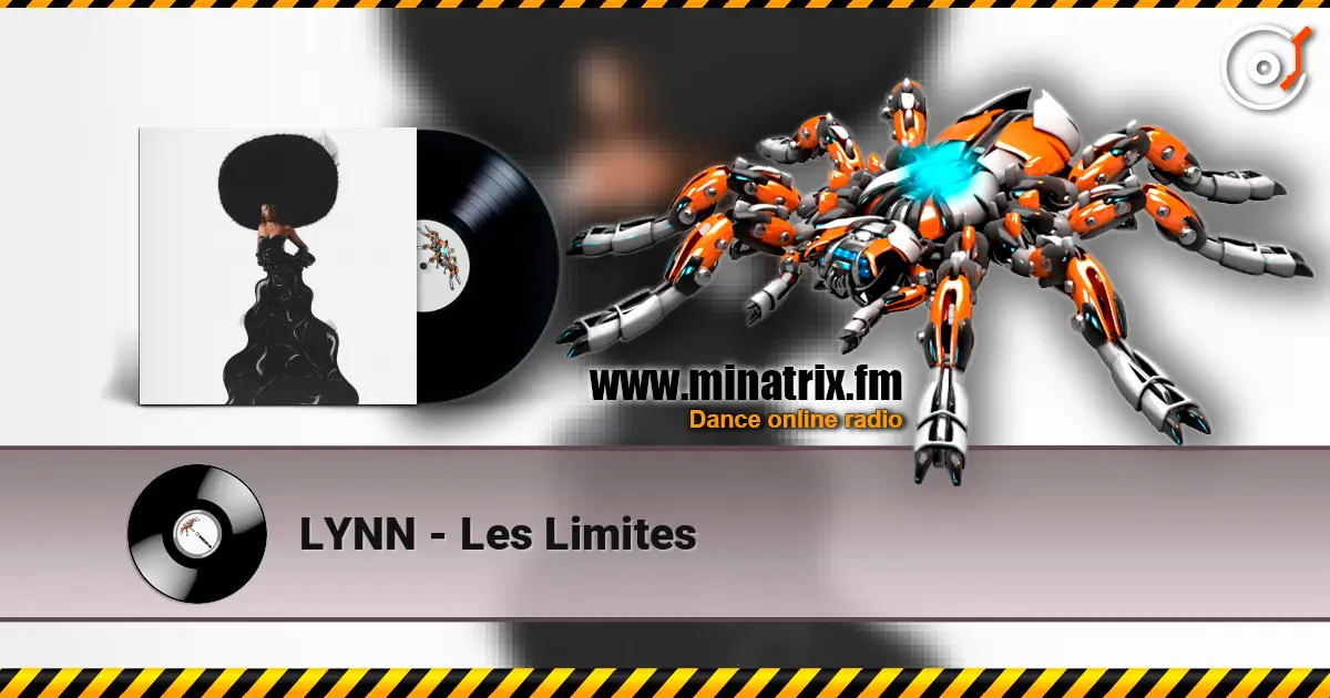 LYNN - Les Limites escuchar online en alta calidad | Minatrix.FM