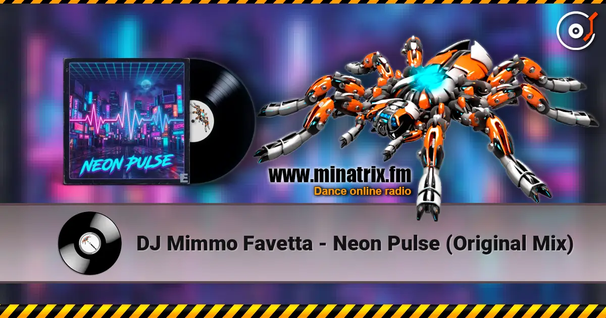 DJ Mimmo Favetta - Neon Pulse (Original Mix) escuchar online en alta calidad | Minatrix.FM