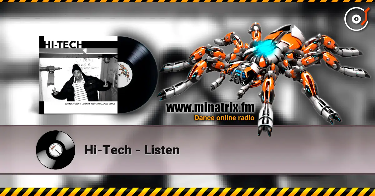 Hi-Tech - Listen listen online in high quality | Minatrix.FM
