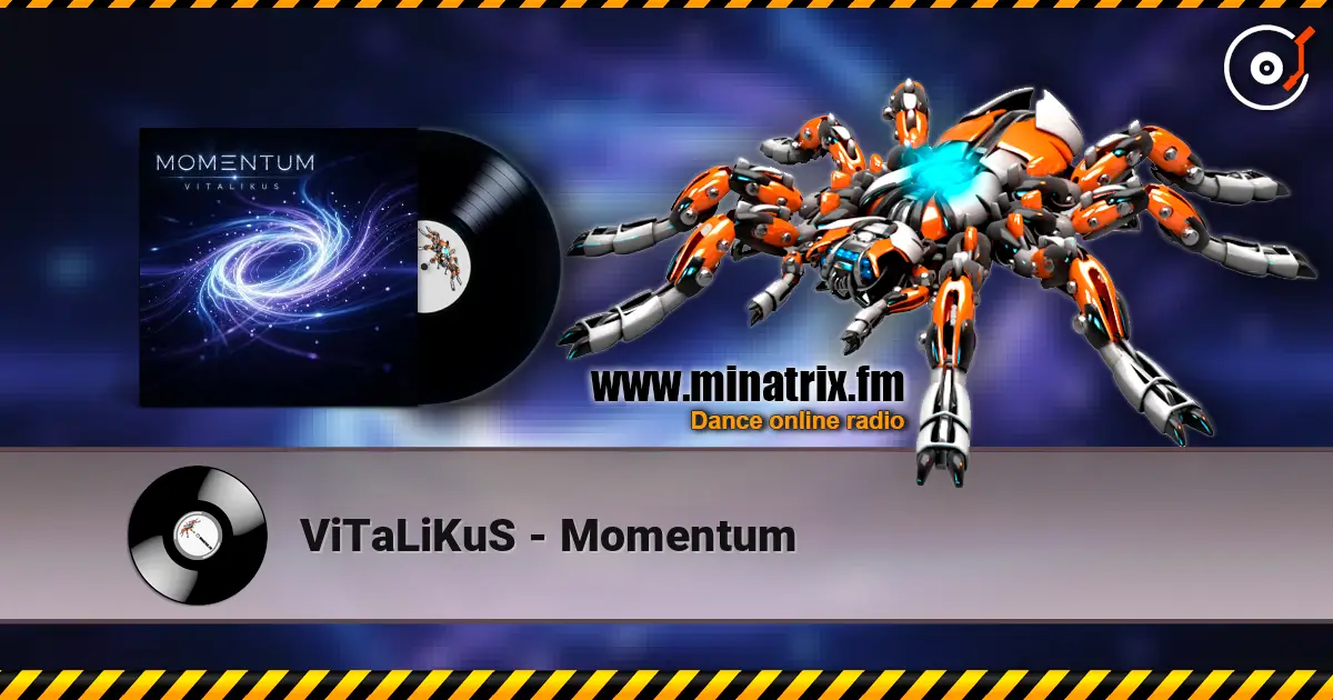 ViTaLiKuS - Momentum escuchar online en alta calidad | Minatrix.FM
