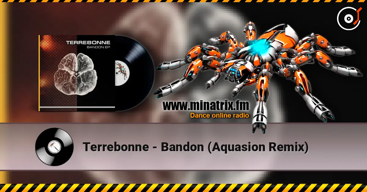 Terrebonne - Bandon (Aquasion Remix) listen online in high quality | Minatrix.FM