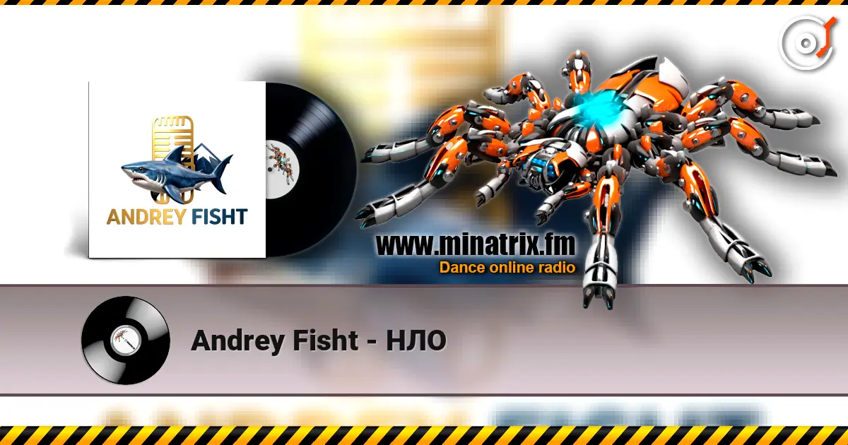 Andrey Fisht - НЛО escuchar online en alta calidad | Minatrix.FM