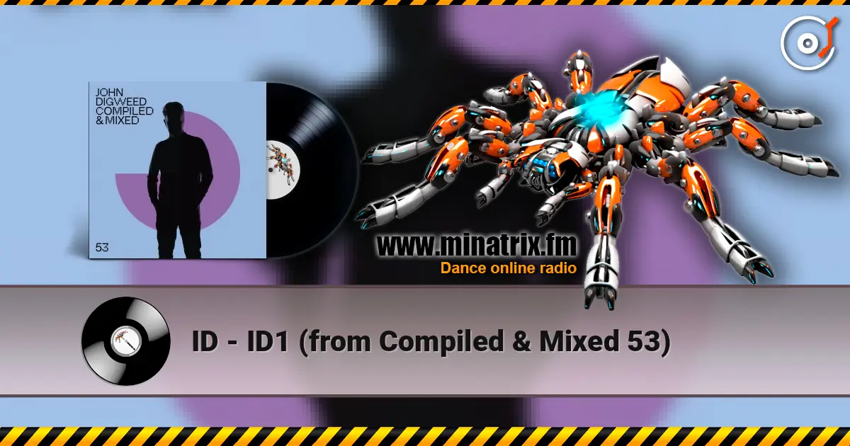 ID - ID1 (from Compiled & Mixed 53) escuchar online en alta calidad | Minatrix.FM