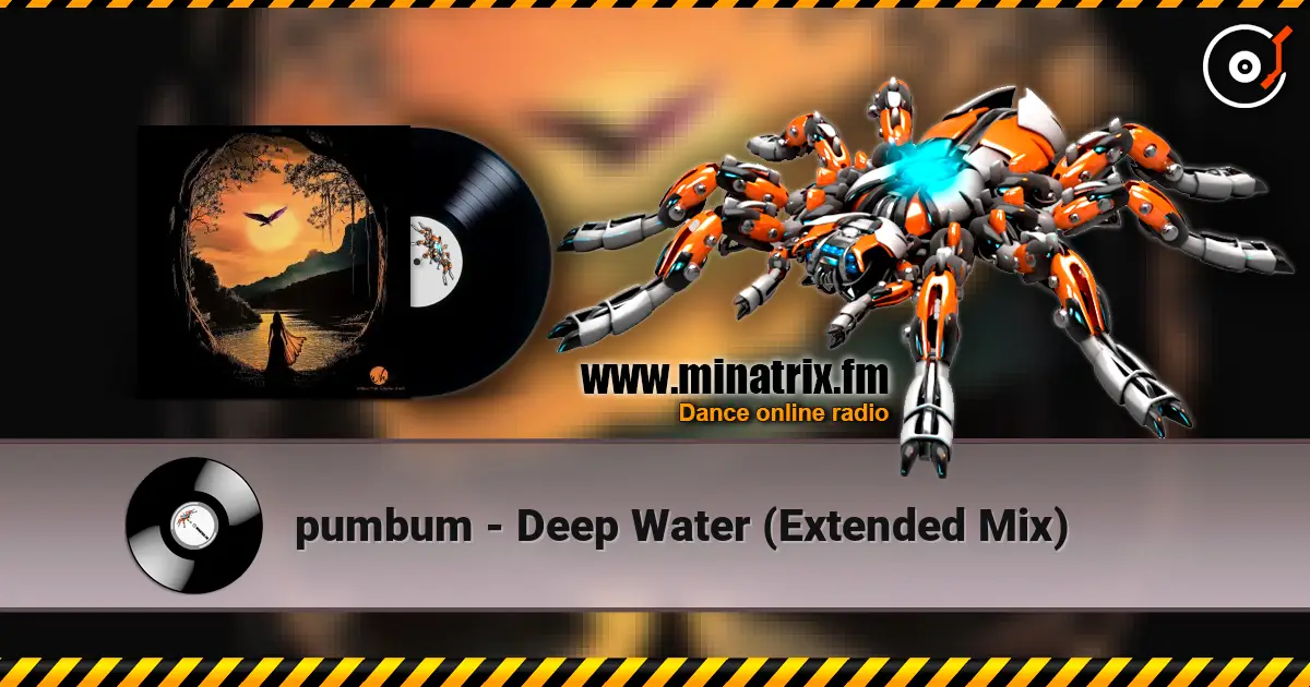 pumbum - Deep Water (Extended Mix) escuchar online en alta calidad | Minatrix.FM