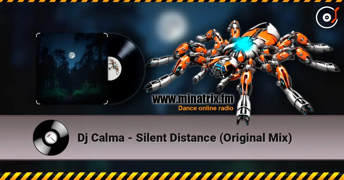 Dj Calma - Silent Distance (Original Mix) escuchar online en alta calidad | Minatrix.FM
