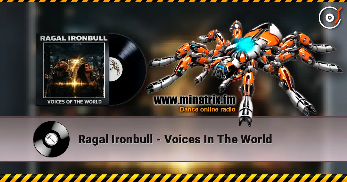 Ragal Ironbull - Voices In The World слухати онлайн у високій якості | Minatrix.FM