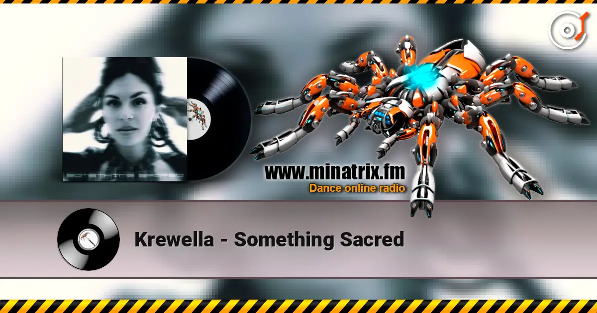 Krewella - Something Sacred escuchar online en alta calidad | Minatrix.FM