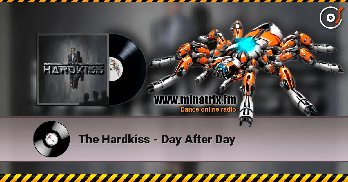 The Hardkiss - Day After Day escuchar online en alta calidad | Minatrix.FM