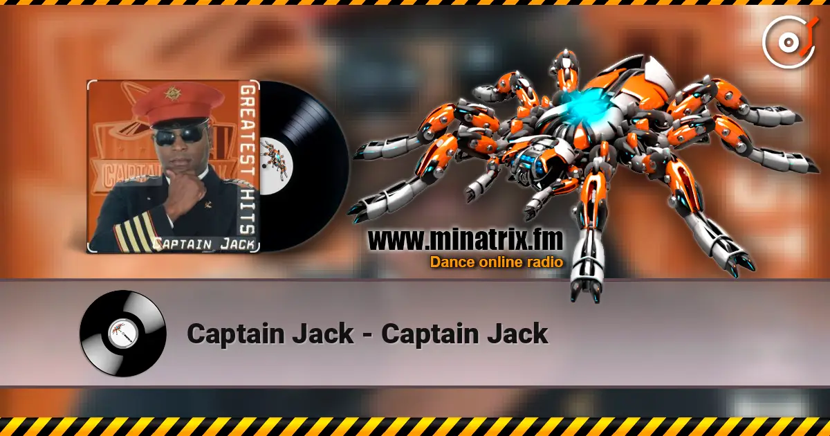 Captain Jack - Captain Jack escuchar online en alta calidad | Minatrix.FM