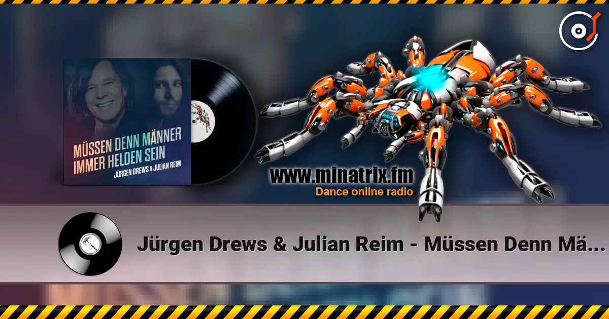 Jürgen Drews & Julian Reim - Müssen Denn Männer Immer Helden Sein слухати онлайн у високій якості | Minatrix.FM