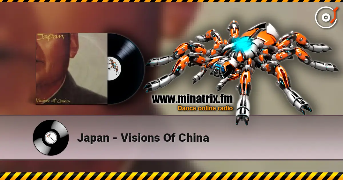 Japan - Visions Of China escuchar online en alta calidad | Minatrix.FM