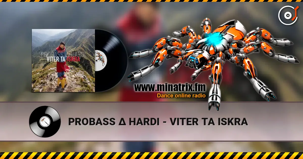 PROBASS ∆ HARDI - VITER TA ISKRA escuchar online en alta calidad | Minatrix.FM