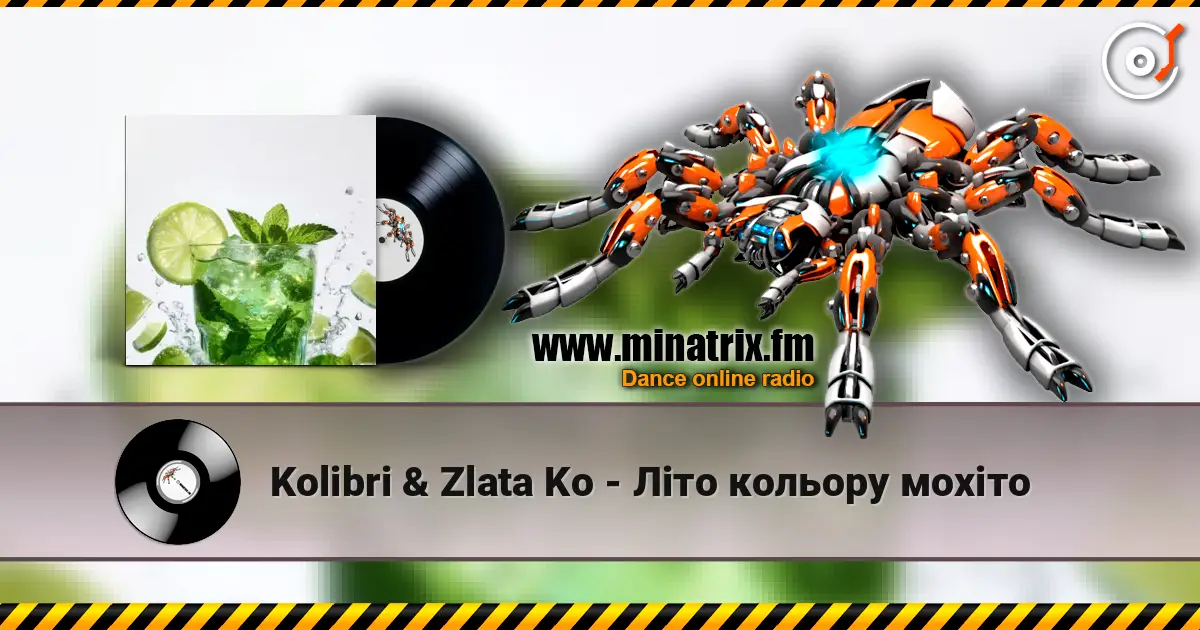 Kolibri & Zlata Ko - Літо кольору мохіто listen online in high quality | Minatrix.FM