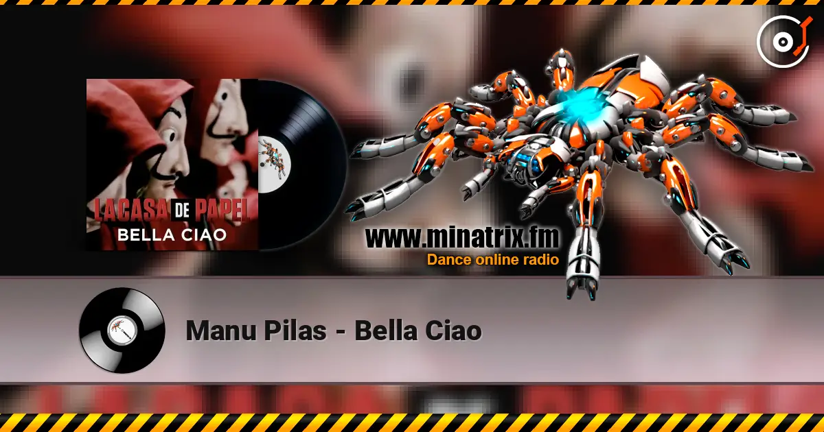 Manu Pilas - Bella Ciao escuchar online en alta calidad | Minatrix.FM