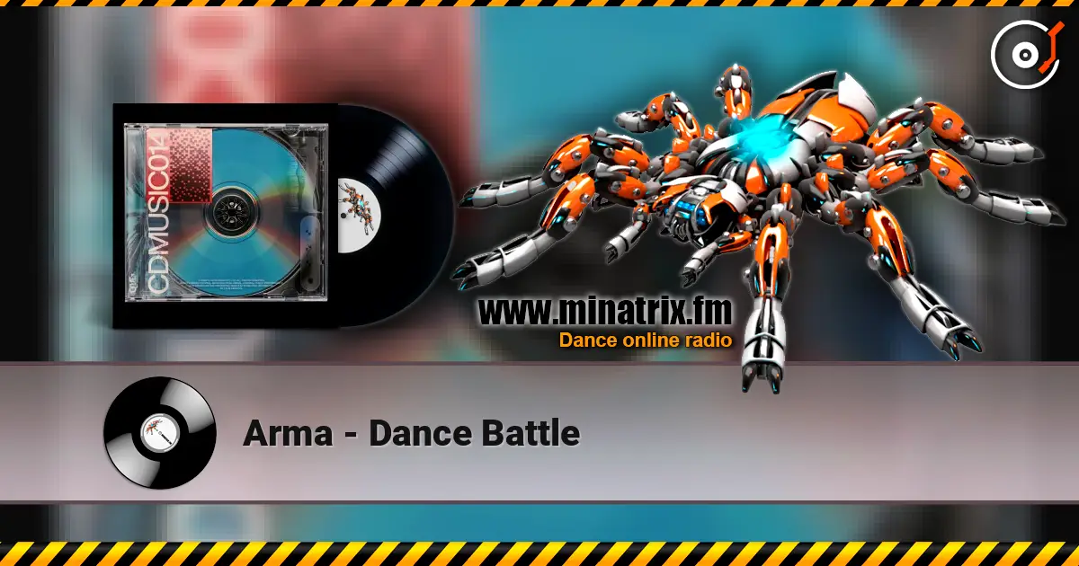 Arma - Dance Battle escuchar online en alta calidad | Minatrix.FM