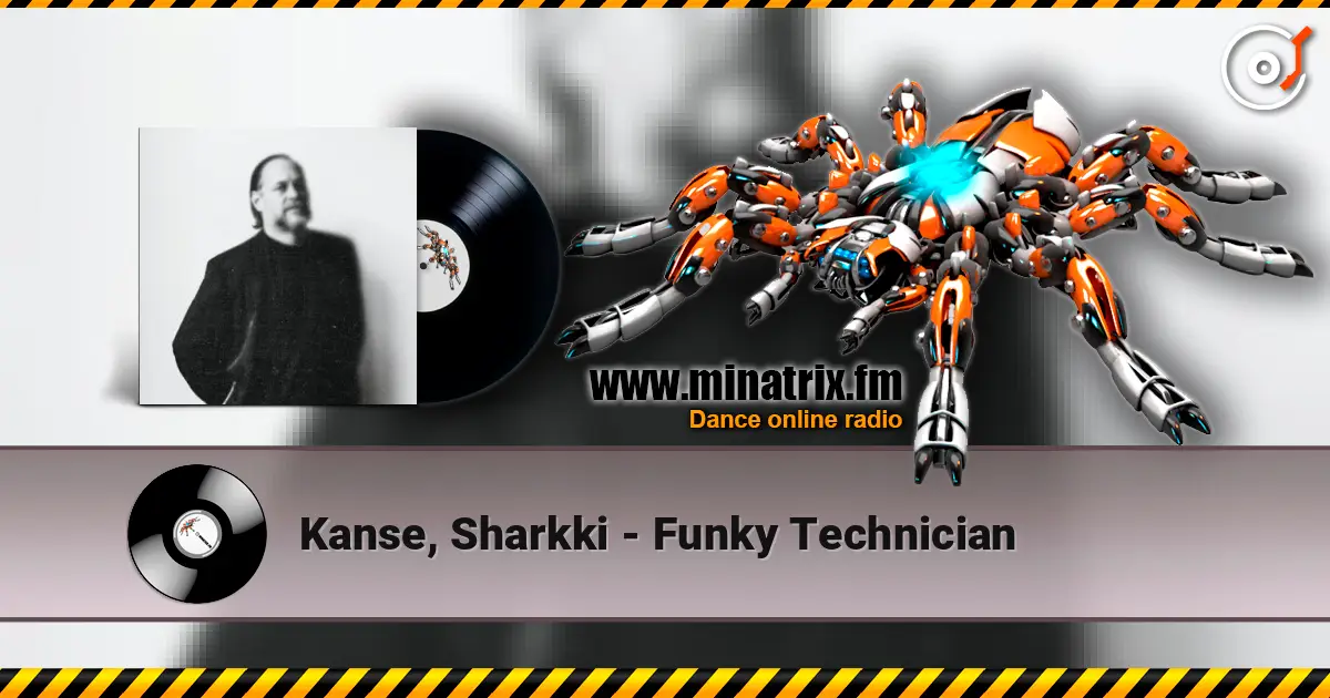 Kanse, Sharkki - Funky Technician escuchar online en alta calidad | Minatrix.FM