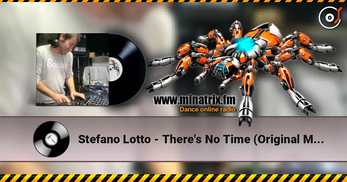 Stefano Lotto - There's No Time (Original Mix) escuchar online en alta calidad | Minatrix.FM