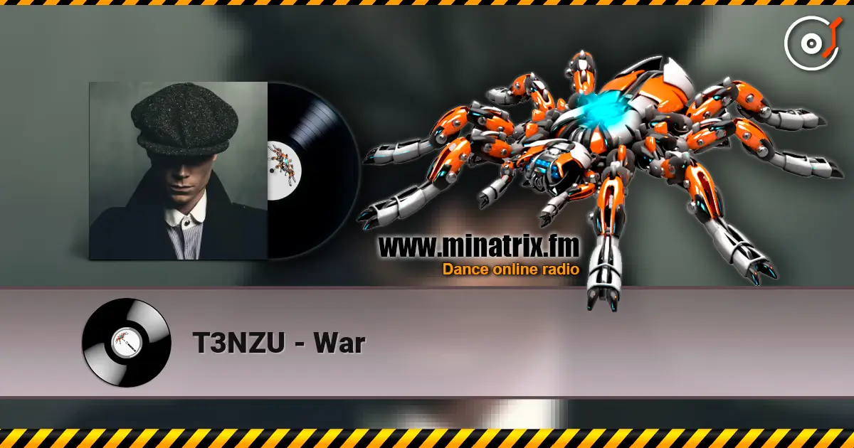 T3NZU - War слухати онлайн у високій якості | Minatrix.FM