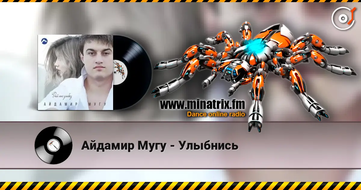 Айдамир Мугу - Улыбнись escuchar online en alta calidad | Minatrix.FM