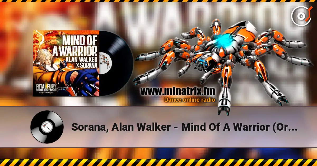 Sorana, Alan Walker - Mind Of A Warrior (Original Mix) escuchar online en alta calidad | Minatrix.FM