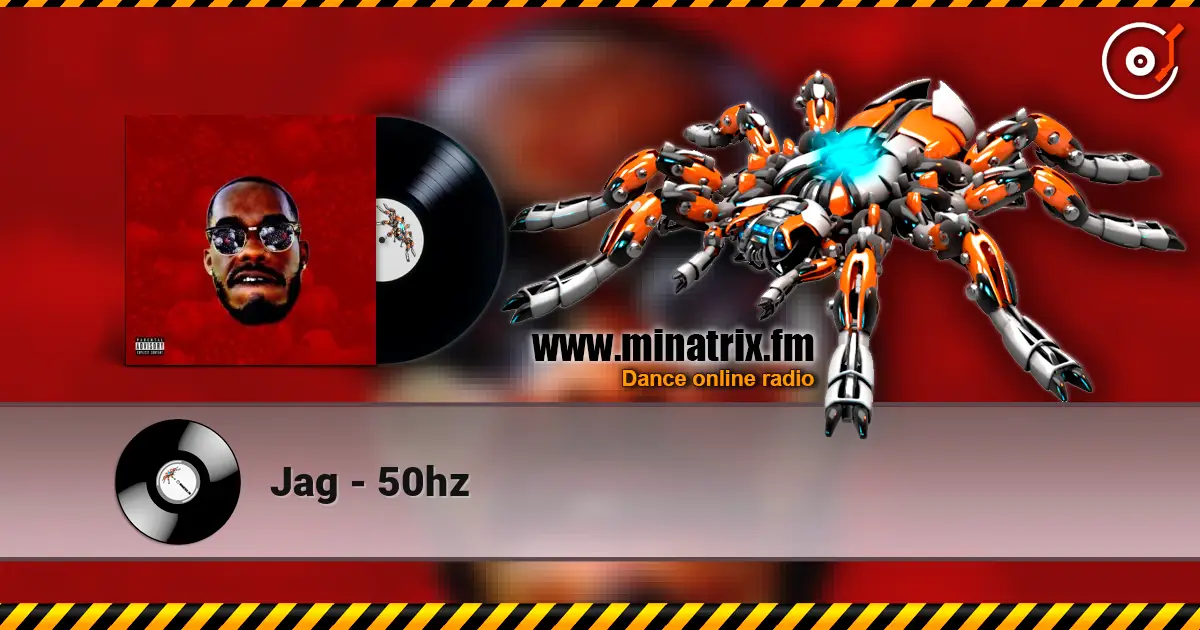 Jag - 50hz listen online in high quality | Minatrix.FM