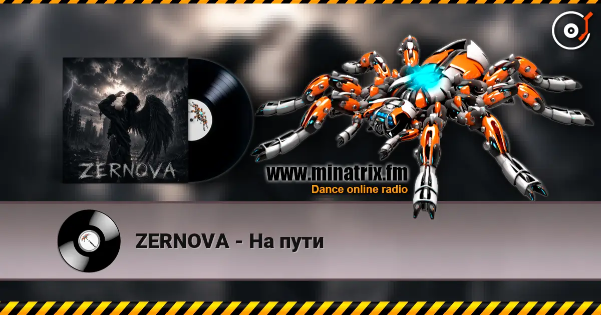 ZERNOVA - На пути escuchar online en alta calidad | Minatrix.FM