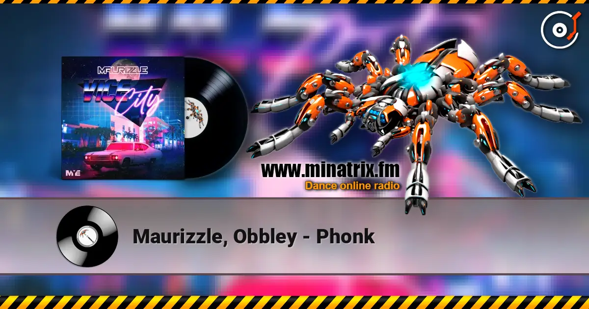 Maurizzle, Obbley - Phonk listen online in high quality | Minatrix.FM