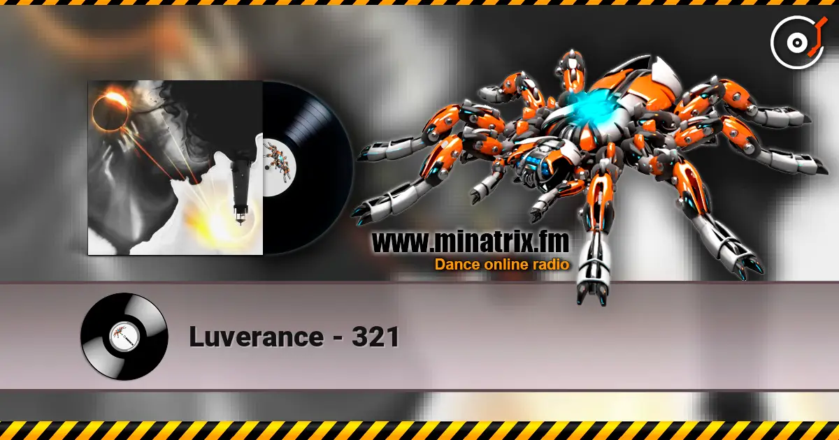 Luverance - 321 listen online in high quality | Minatrix.FM