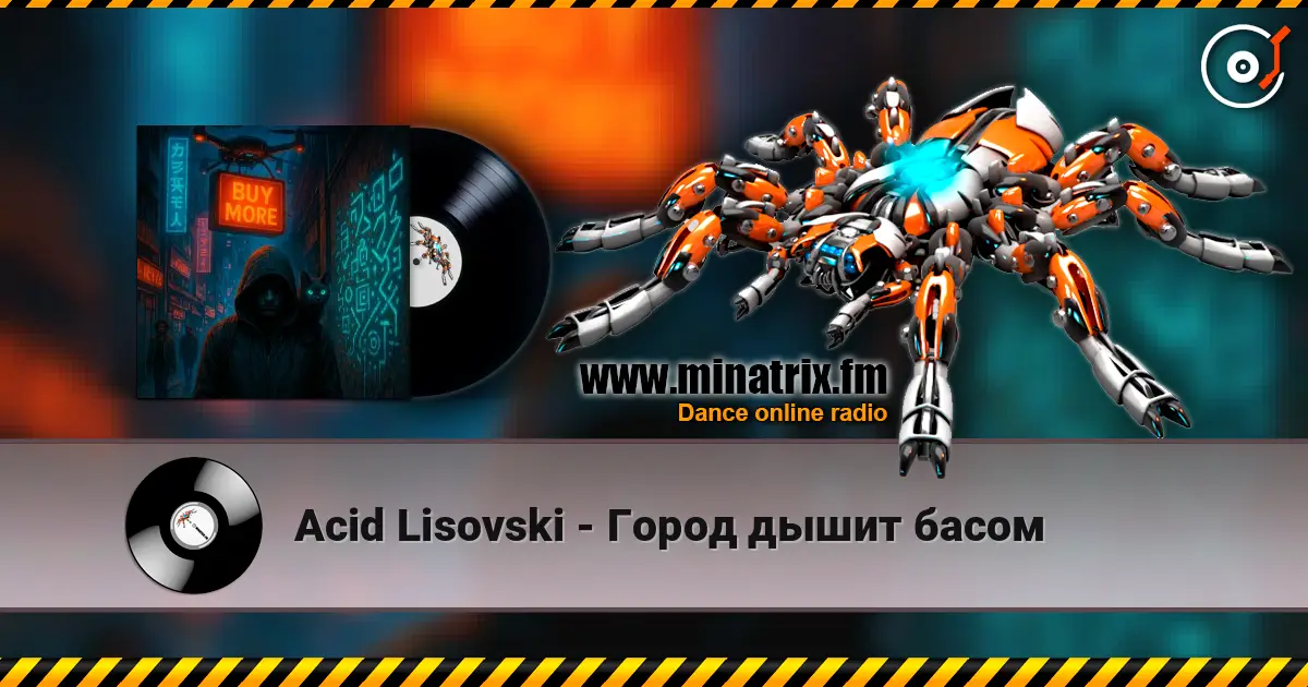 Acid Lisovski - Город дышит басом escuchar online en alta calidad | Minatrix.FM