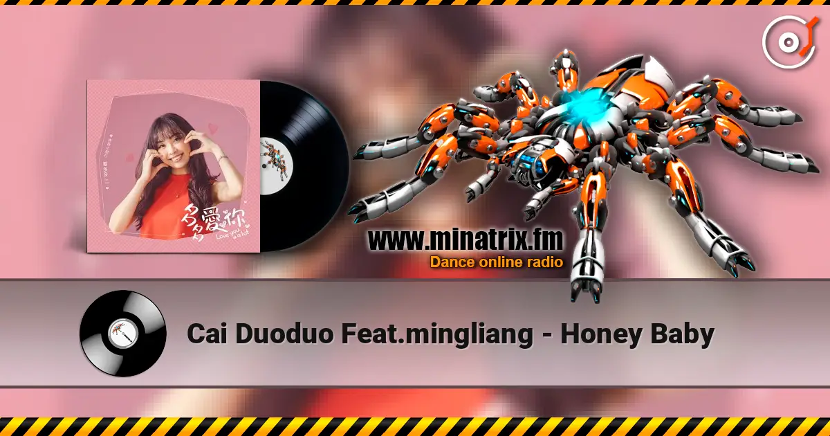 Cai Duoduo Feat.mingliang - Honey Baby listen online in high quality | Minatrix.FM