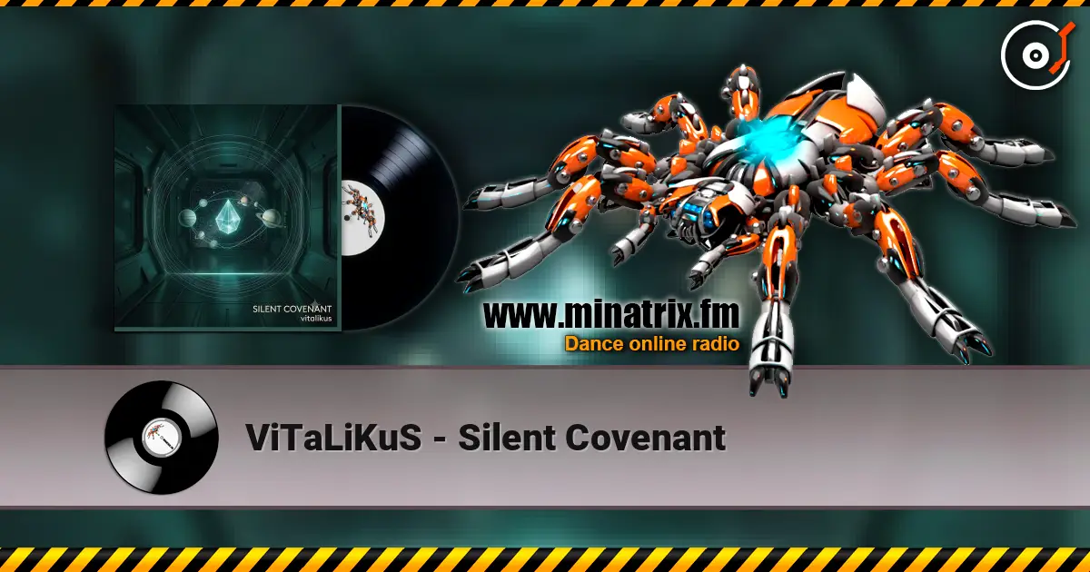 ViTaLiKuS - Silent Covenant escuchar online en alta calidad | Minatrix.FM
