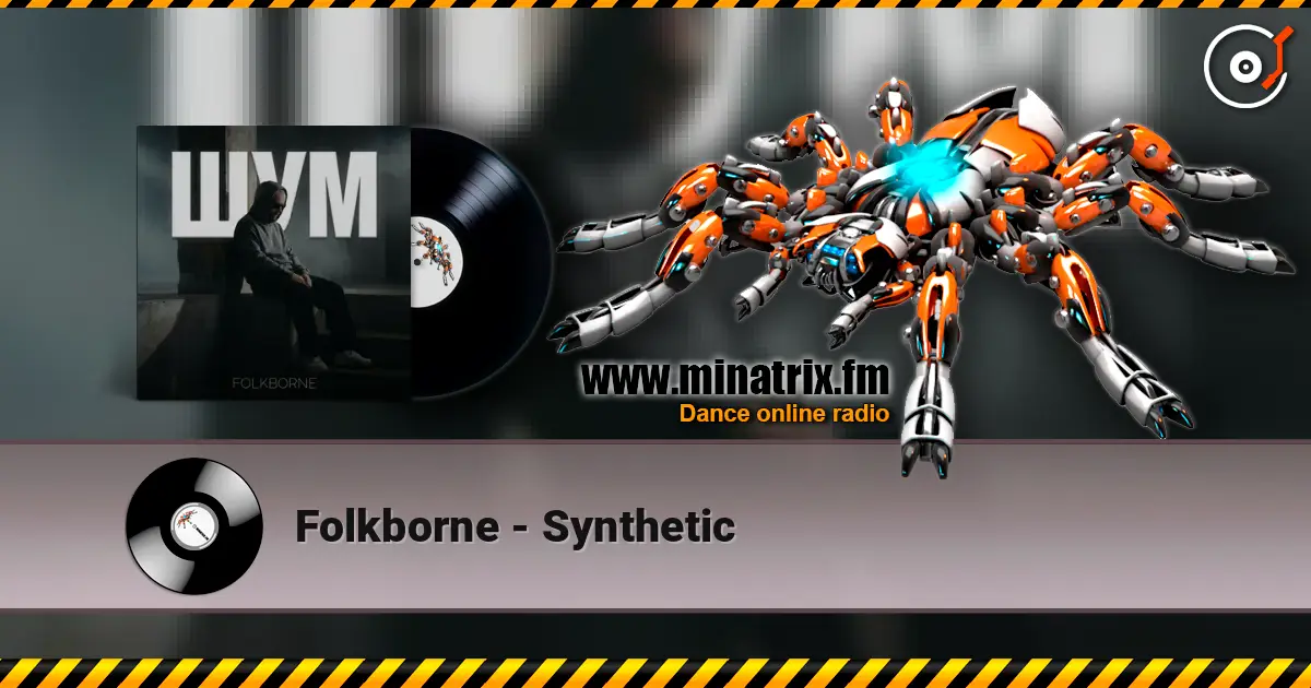 Folkborne - Synthetic escuchar online en alta calidad | Minatrix.FM