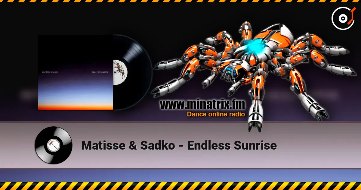 Matisse & Sadko - Endless Sunrise listen online in high quality | Minatrix.FM